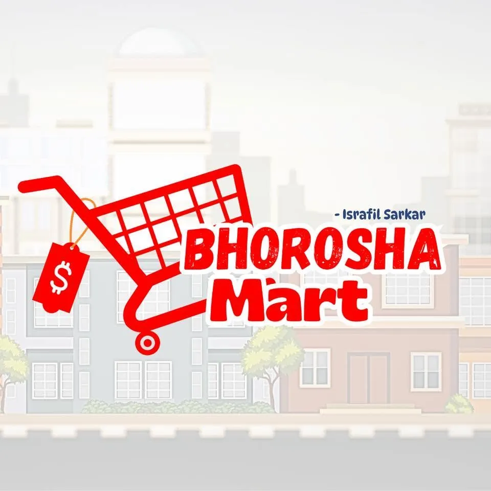 Bhorosha Mart- ভরসা মার্ট